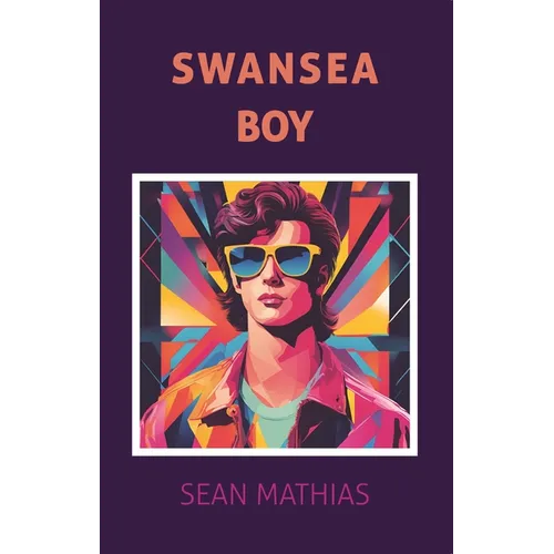 Swansea Boy - Paperback