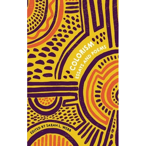 Colorism Essays and Poems - Paperback