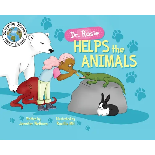Dr. Rosie Helps the Animals - Hardcover