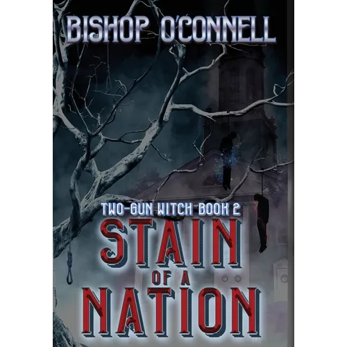 Stain of a Nation - Hardcover