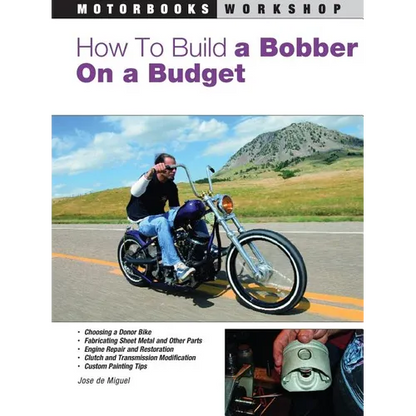 How to Build a Bobber on a Budget - Paperback