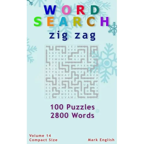 Word Search: Zig Zag, 100 Puzzles, 2800 Words, Volume 14, Compact 5"x8" Size - Paperback
