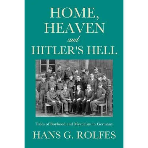 Home, Heaven and Hitler's Hell - Paperback