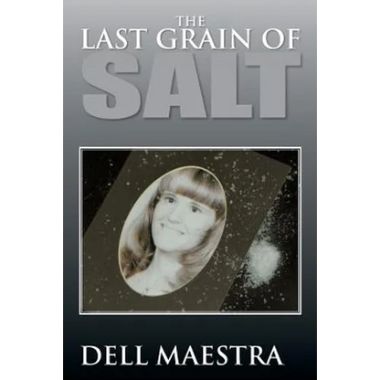 The Last Grain of Salt - Paperback