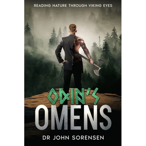 Odin's Omens: Reading Nature Through Viking Eyes - Paperback
