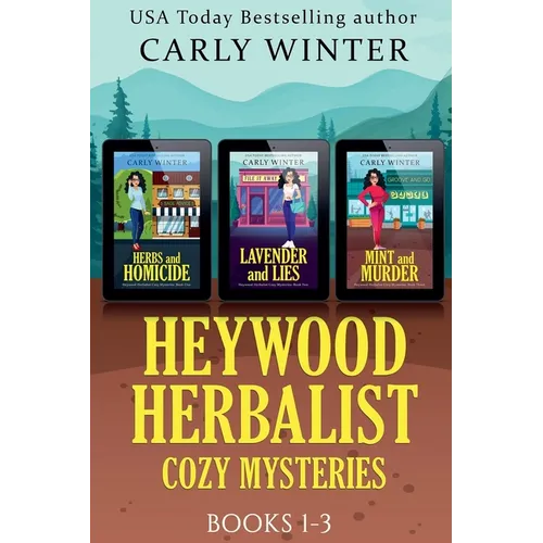 Heywood Herbalist Cozy Mysteries: Books 1-3 - Paperback