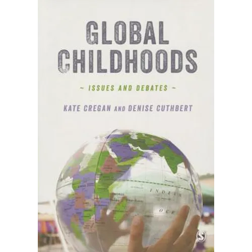 Global Childhoods: Issues and Debates - Paperback