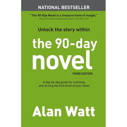 The 90-Day Novel: Unlock the Story Within - Paperback