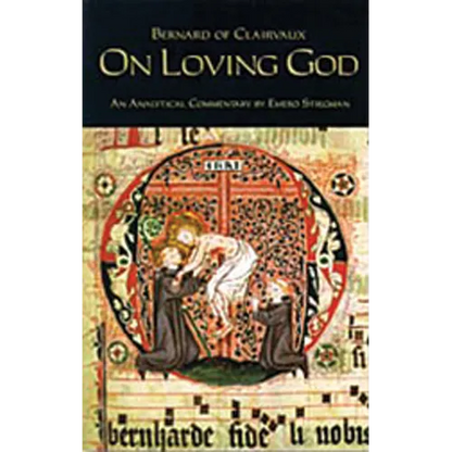 On Loving God: Volume 13 - Paperback