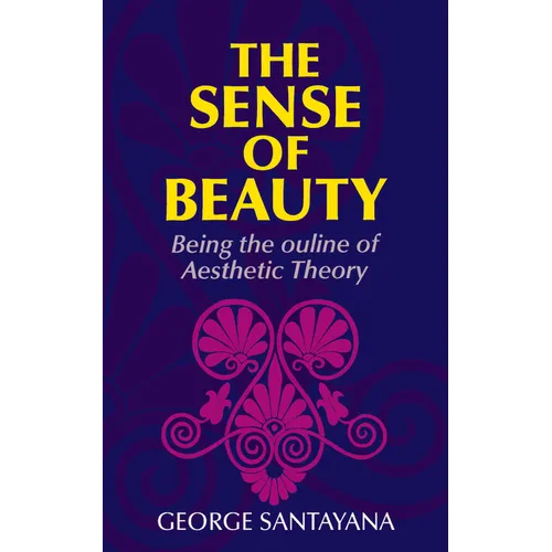 The Sense of Beauty - Paperback