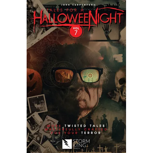 John Carpenter's Tales for a Halloweenight: Vol. 7: More Twisted Tales Masterfully Crafted for Your Terror - Paperback