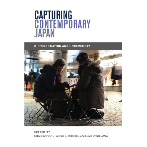 Capturing Contemporary Japan: Differentiation and Uncertainty - Hardcover