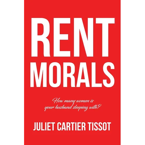 Rent Morals - Paperback
