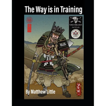 The Way is in Training - Paperback