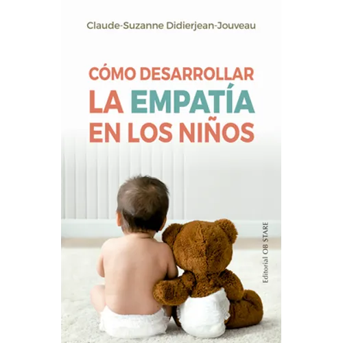 Como Desarrollar La Empatia En Los Niños - Paperback