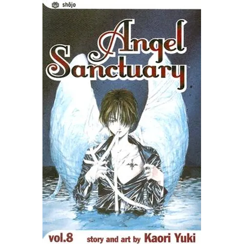 Angel Sanctuary, Vol. 8: Where Angels Fear to Tread/On Earth as It Is in Heaven - Paperback