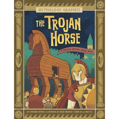 The Trojan Horse: A Modern Graphic Greek Myth - Paperback