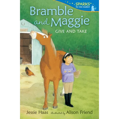 Bramble and Maggie: Give and Take: Candlewick Sparks - Paperback