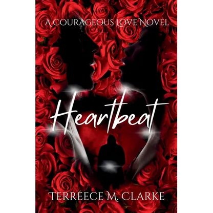 Heartbeat: A Courageous Love Novel - Paperback