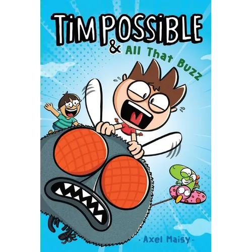 Tim Possible & All That Buzz - Hardcover