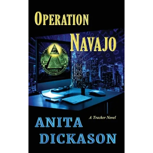 Operation Navajo: A Tracker Novel - Hardcover