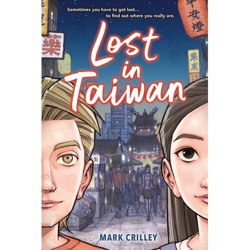 Lost in Taiwan (a Graphic Novel) - Paperback
