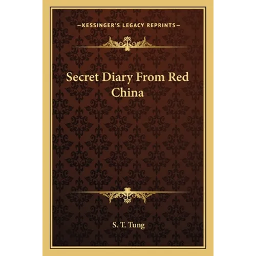 Secret Diary From Red China - Paperback