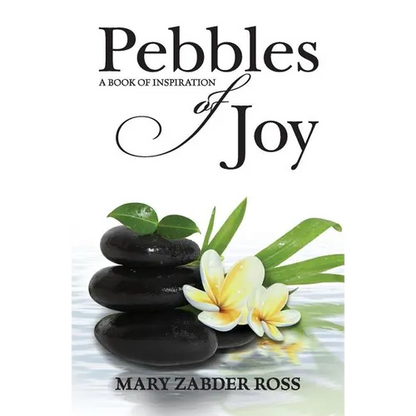Pebbles of Joy: A book of inspiration - Paperback