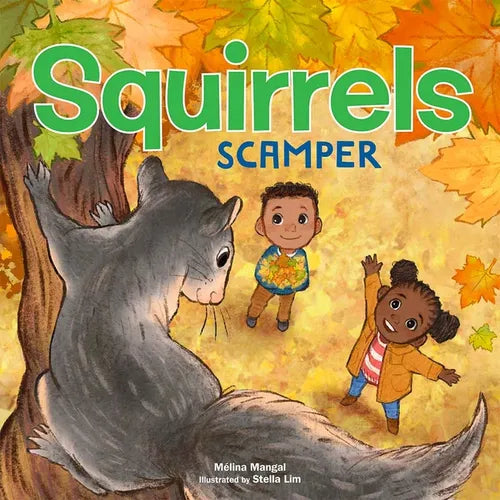 Squirrels Scamper - Board Book