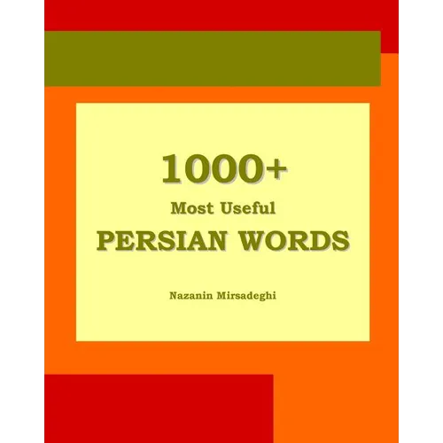 1000+ Most Useful Persian Words (Farsi-English Bi-lingual Edition) - Paperback