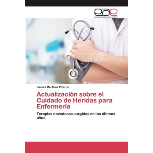 Actualización sobre el Cuidado de Heridas para Enfermería - Paperback