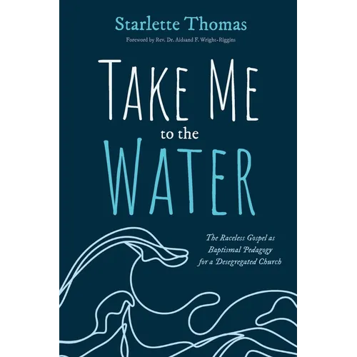 Take Me to the Water - Paperback