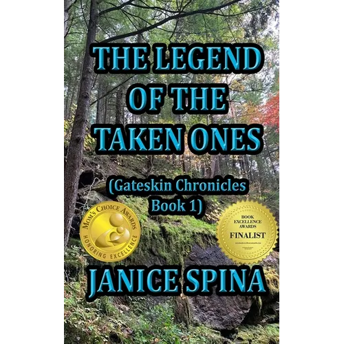 The Legend of the Taken Ones: Gateskin Chronicles Book 1 - Paperback
