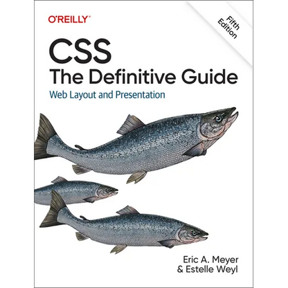 Css: The Definitive Guide: Web Layout and Presentation - Paperback