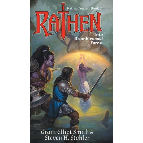 Rathen: Into Bramblewood Forest - Hardcover