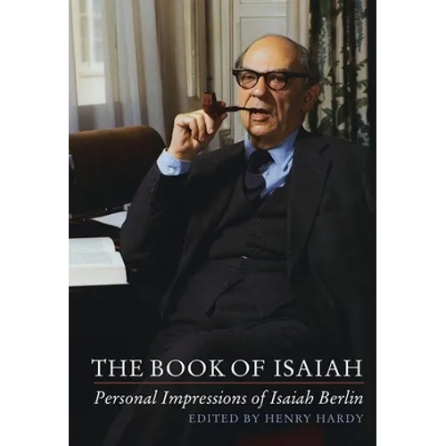 The Book of Isaiah: Personal Impressions of Isaiah Berlin - Paperback