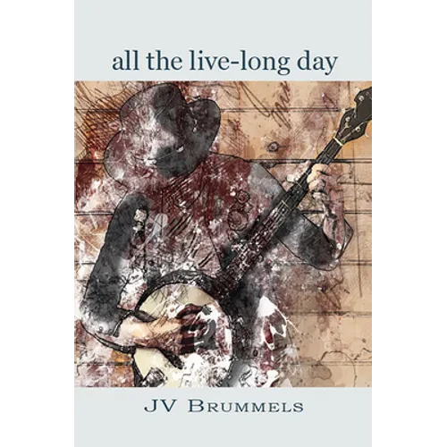 All the Live-Long Day - Paperback