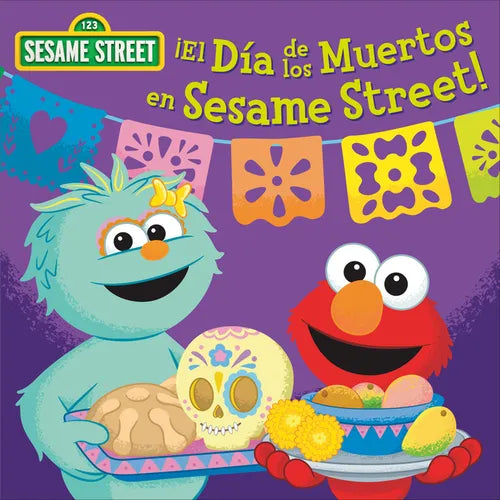¡El Día de Los Muertos En Sesame Street! (Sesame Street) - Board Book
