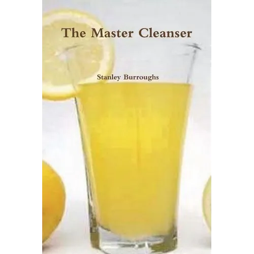 The Master Cleanser - Paperback