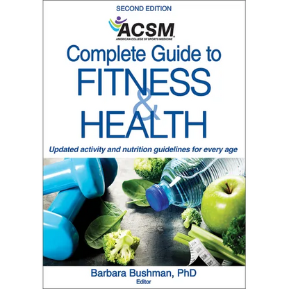 Acsm's Complete Guide to Fitness & Health - Paperback