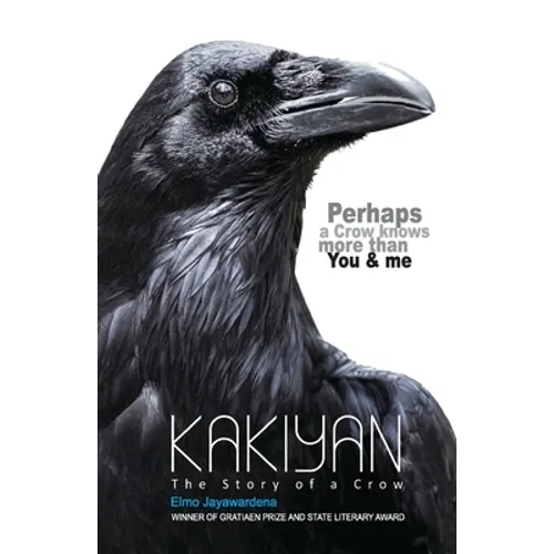 Kakiyan: The Story of a Crow - Paperback