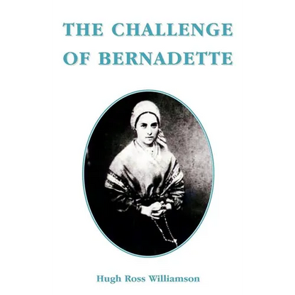 The Challenge of Bernadette - Paperback