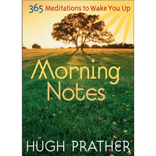 Morning Notes: 365 Meditations to Wake You Up (Spiritually Inspiring Book, Affirmations, Wisdom, Better Life) - Paperback