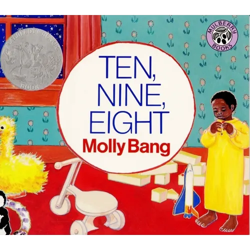 Ten, Nine, Eight: A Caldecott Honor Award Winner - Paperback