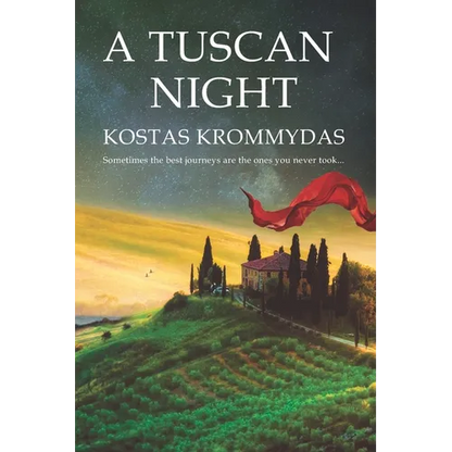 A Tuscan Night: A novel set in Italy and Greece - Paperback