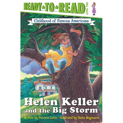 Helen Keller and the Big Storm: Ready-To-Read Level 2 - Paperback