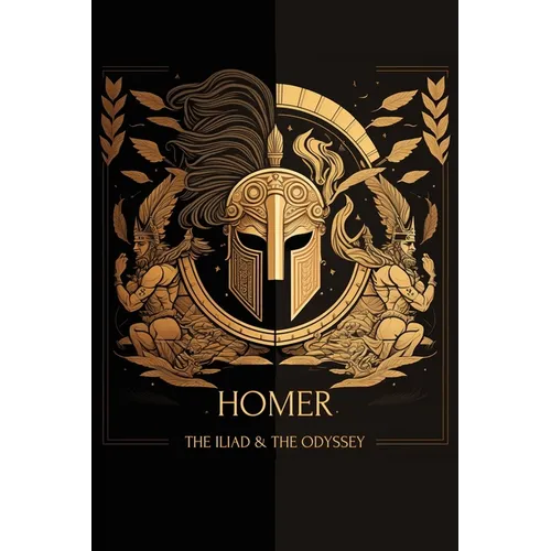 The Iliad & The Odyssey - Paperback