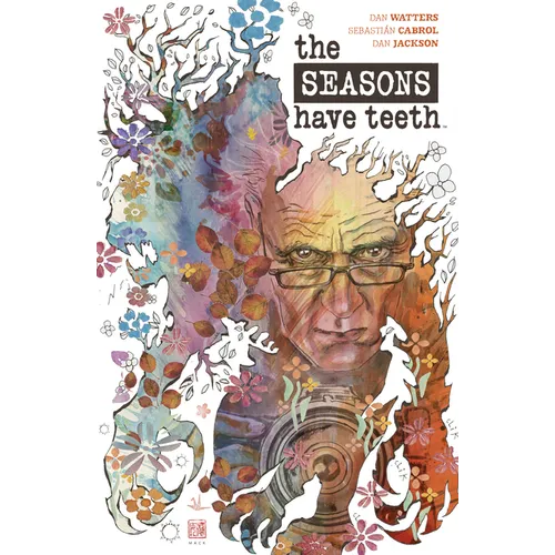 The Seasons Have Teeth - Paperback