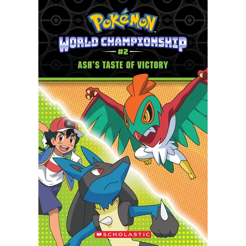 Ash's Taste of Victory (Pokémon: World Championship Trilogy #2) - Paperback