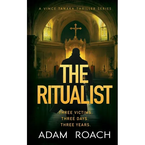 The Ritualist: A Vince Tanaka Thriller Series - Paperback